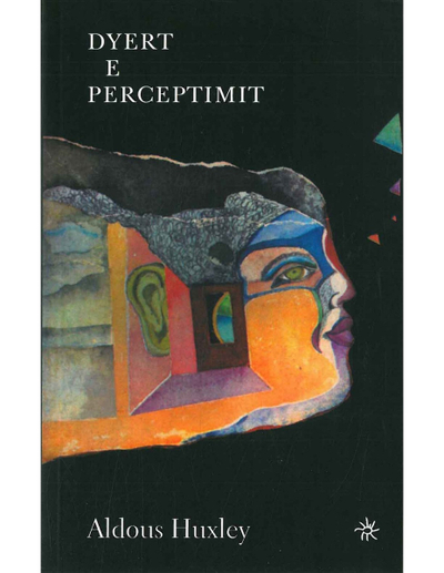 Dyert E Perceptimit - Aldous Huxley