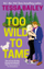 Too Wild To Tame - Tessa Bailey