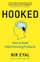 Hooked How To Build Habit Forming Products - Nir Eyal