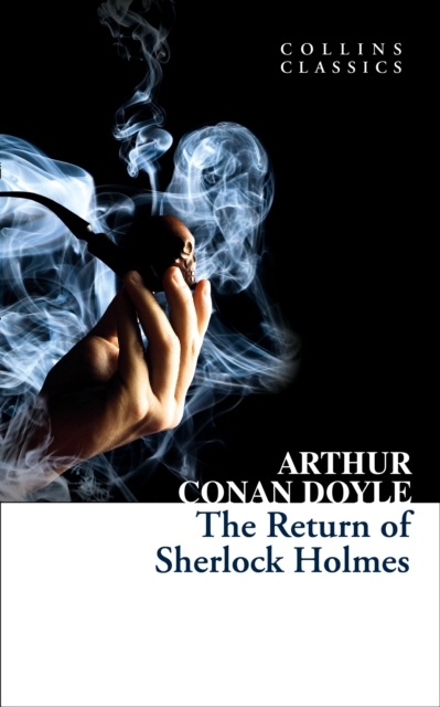 The Return Of Sherlock Holmes - Arthur Conan Doyle