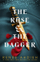 Rose And The Dagger - Renee Ahdieh
