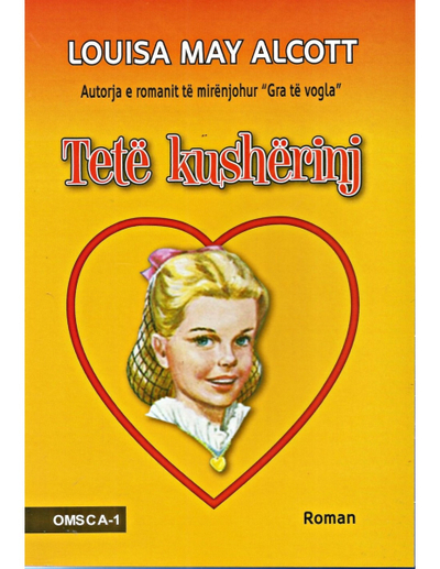 Tete Kusherinj - Louisa May Alcott