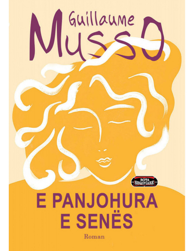 E Panjohura E Senes - Guillaume Musso