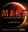 Mars Our Future on the Red Planet - Leonard David
