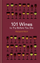 101 Wines To Try Before You Die - Margaret Rand