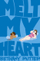 Melt My Heart - Bethany Rutter