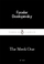 The Meek One - Fyodor Dostoyevsky