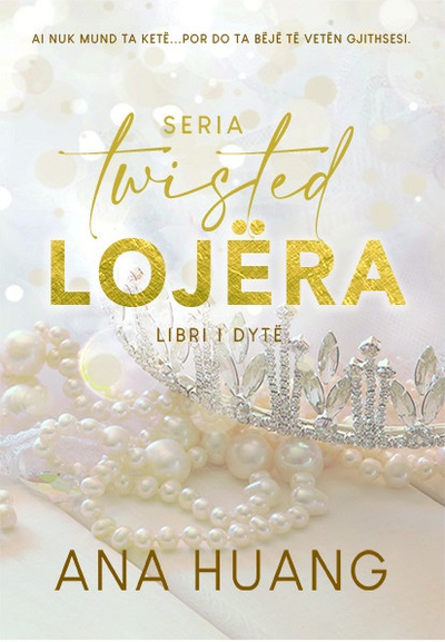 Twisted - Lojera - Ana Huang