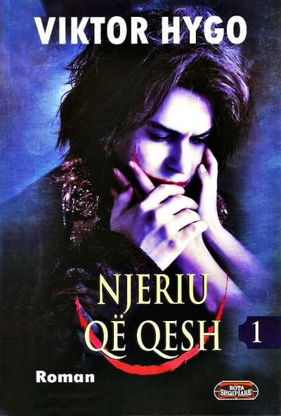 Njeriu Qe Qesh Vol 1 - Victor Hugo