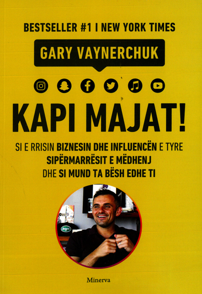 Kapi Majat ! - Gary Vaynerchuk