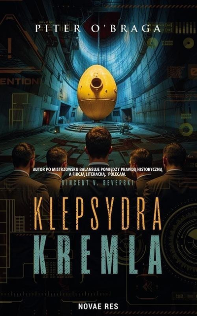 Книга Питер О’Брага Кремљ Песочен часовник, историски трилер, шпионски роман