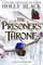 Prisoners Throne - Holly Black