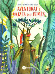 Aventurat E Vajzes Dhe Pemes - Grup Autorësh
