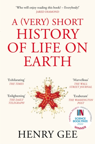 Very Short History Of Life On Earth - Henry Gee