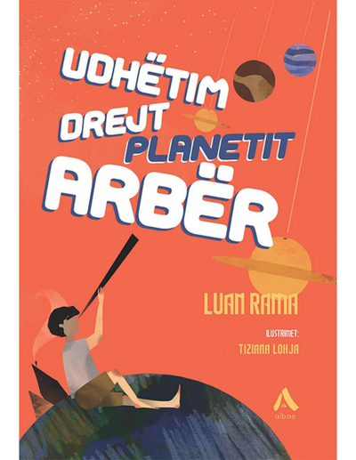 Udhetim Drejt Planetit Arber - Luan Rama