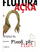 Ftese Per Flirt - Flutura  Acka