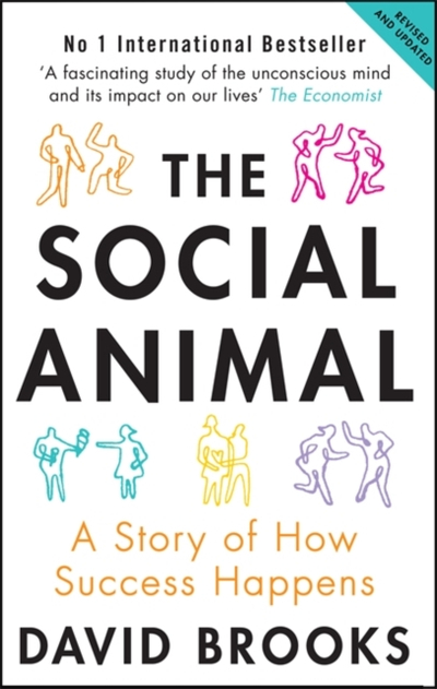 Social Animal - David Brooks