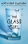 The Glass Girl - Kathleen Glasgow