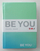 Shënues Be You, format A5, kapak jeshil