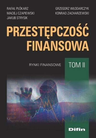 Liber Difin Przestępczość Finansowa Tom II, tregjet financjare, monografi profesionale