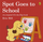 Spot Goes To School - Eric Hill