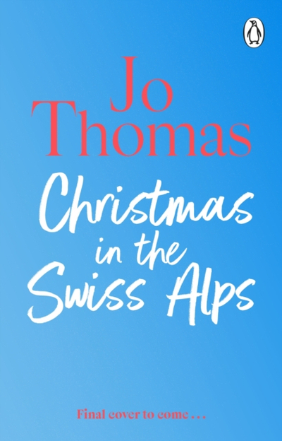 Christmas In The Swiss Alps - Jo Thomas