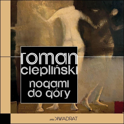 Книга Ромен Цеплински, „Ногами наопаку“, современ роман