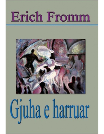 Gjuha E Harruar - Erich Fromm