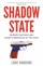 Shadow State - Luke Harding