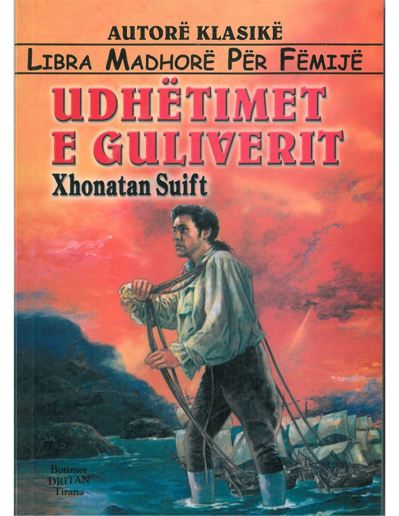 Udhetimet E Guliverit - Xhonatan Suift