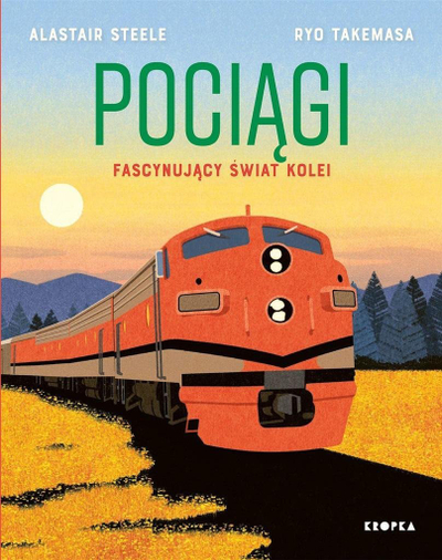 Libër për fëmijë Alastair Steele Pociągi, histori trenash, me ilustrime, shumëngjyrësh