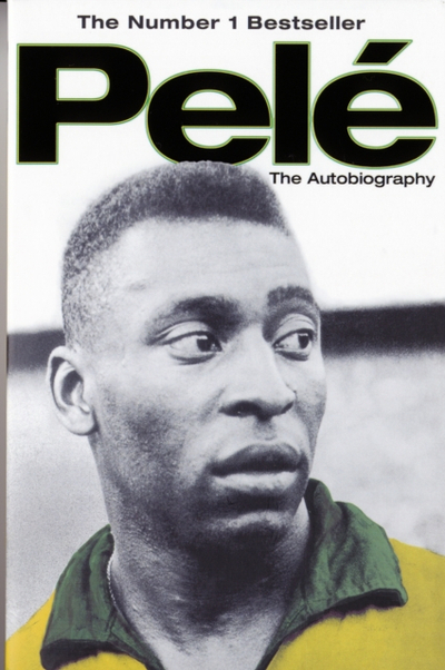 Pele The Autobiography - Pele