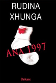 Ana 1997 - Rudina Xhunga