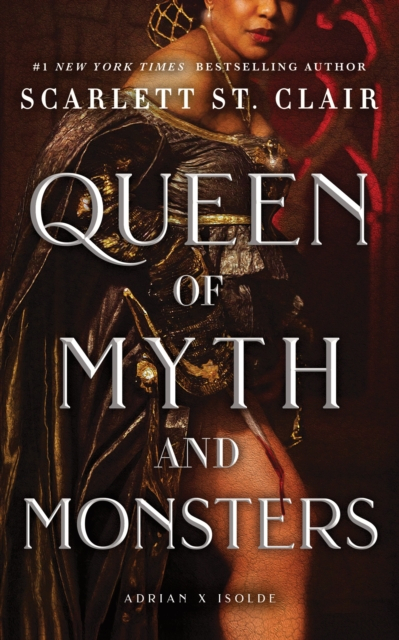 Queen Of Myth And Monsters - Clair  Scarlett St