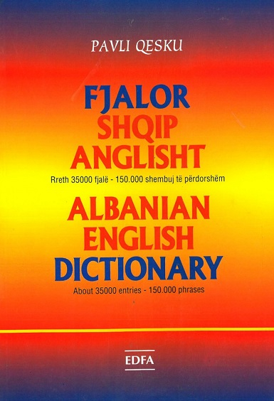 Fjalor Anglisht Shqip Mbi 35000 Fjale - Pavli Qesku