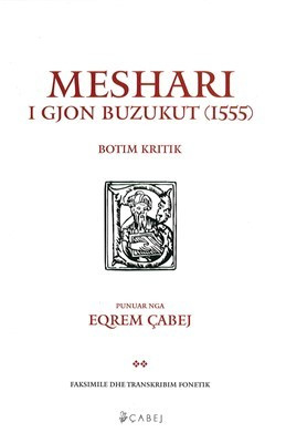 Meshari I Gjon Buzukut - Gjon Buzuku Eqrem Cabej