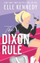 Dixon Rule - Elle Kennedy