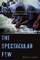 Spectacular Few - Mark S Hamm