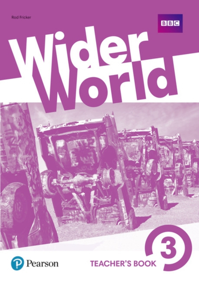 Wider World 3 Teachers Book With Myenglishlab - Pearson Education