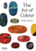 Art Of Colour The History Of Art In 39 Pigments - Kelly Grovier