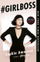 Girlboss - Sophia Amoruso