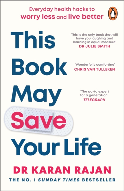 This Book May Save Your Life - Karan Rajan