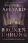 Broken Throne - Victoria Aveyard