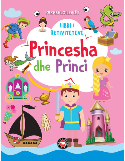 Libri I Aktiviteteve Princesha Dhe Princi - Grup Autoresh