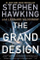 The Grand Design - Stephen Hawking