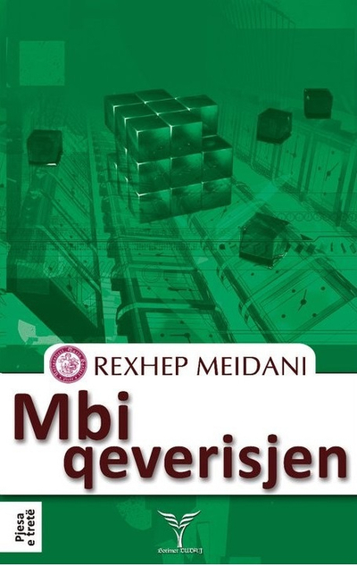 Mbi Qeverisjen Pjesa E Trete - Rexhep Meidani
