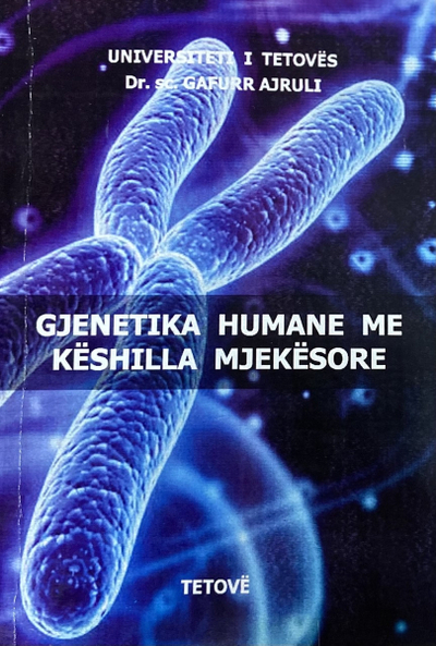 Gjenetika Humane Me Keshilla Mjekesore - Gafurr Ajruli