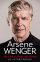 My Life in Red and White - Arsene Wenger