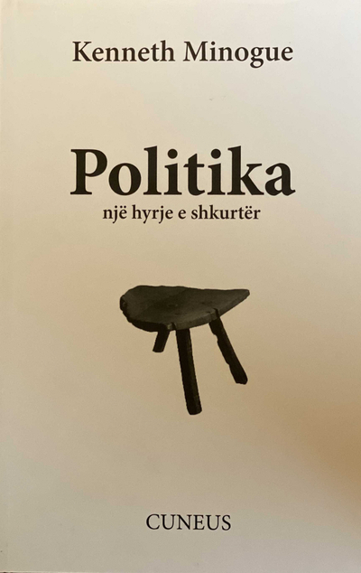 Politika Nje Hyrje E Shkurter - Kenneth Minogue