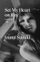 Set My Heart On Fire - Izumi Suzuki